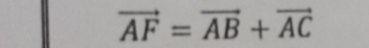 vector AF=vector AB+vector AC