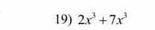 2x^3+7x^3