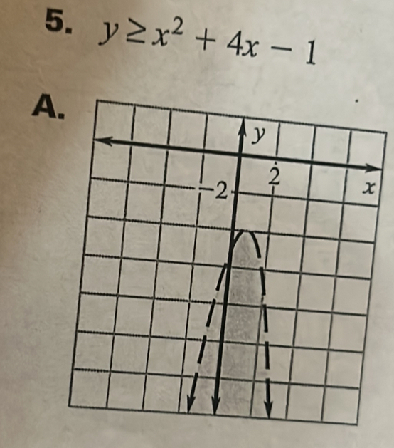 y≥ x^2+4x-1
A.