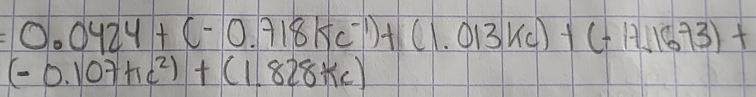 =0.0424+(-0.718kc^(-1))+(1.013kc)+(-1.71673)+
(-0.107+1c^2)+(1.828+kc)