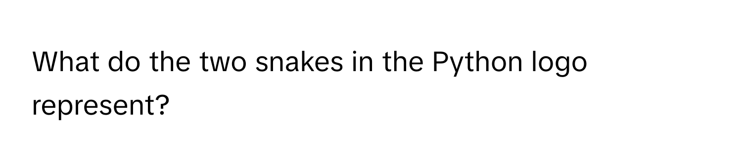 What do the two snakes in the Python logo represent?