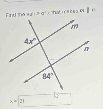 Find the value of x that makes m||n.
x=| 21