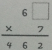 beginarrayr 6□  * 7 hline  462endarray