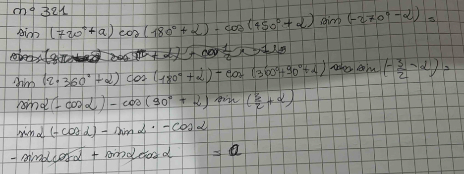 Risolto:m°321 sin (720°+alpha )cos (180°+alpha )-cos (450°+alpha )sin ...
