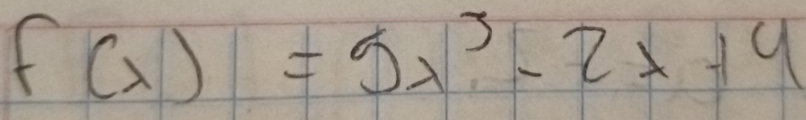 f(x)=5x^3-2x+4