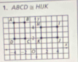 ABCD≌ HIJK