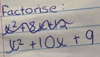 factorise :
x^2
1
x^2+10x+9