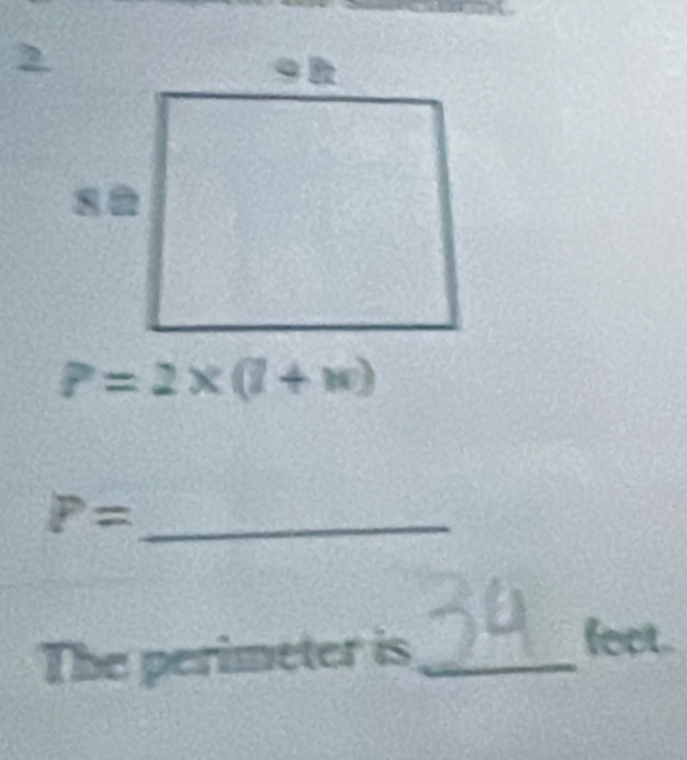 P=2* (1+w)
_ P=
The perimeter is_ 
fect.