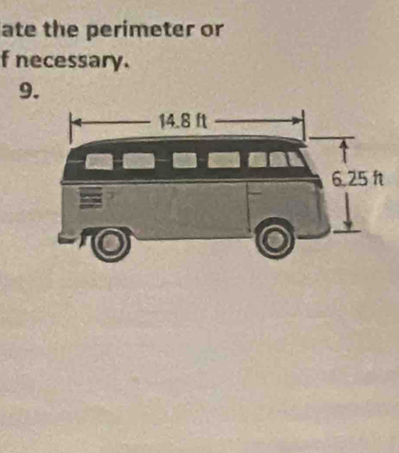 ate the perimeter or 
f necessary. 
9.