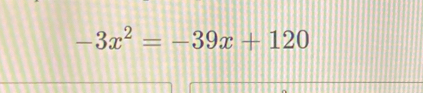 -3x^2=-39x+120