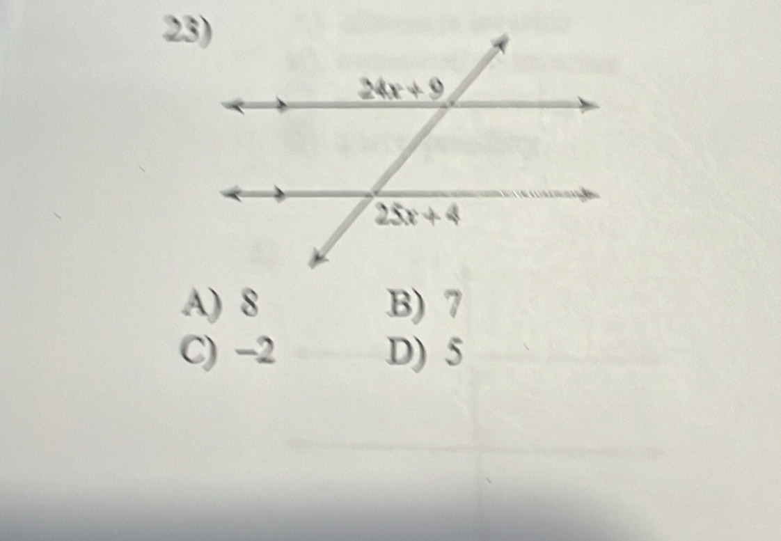 A) 8 B) 7
C) −2 D) 5