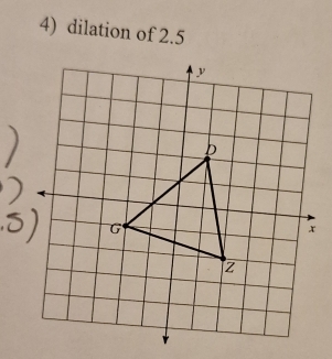 dilation of 2.5