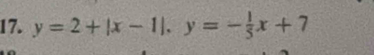 y=2+|x-1|.y=- 1/5 x+7