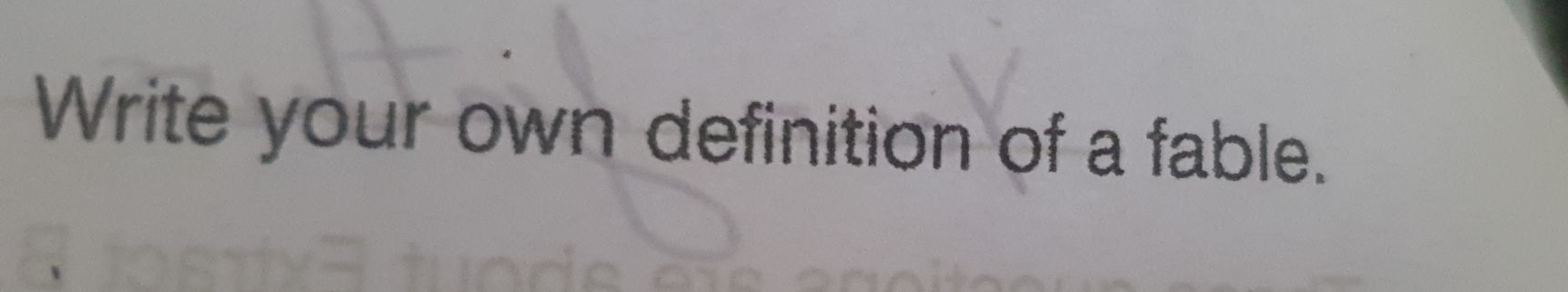 Write your own definition of a fable.