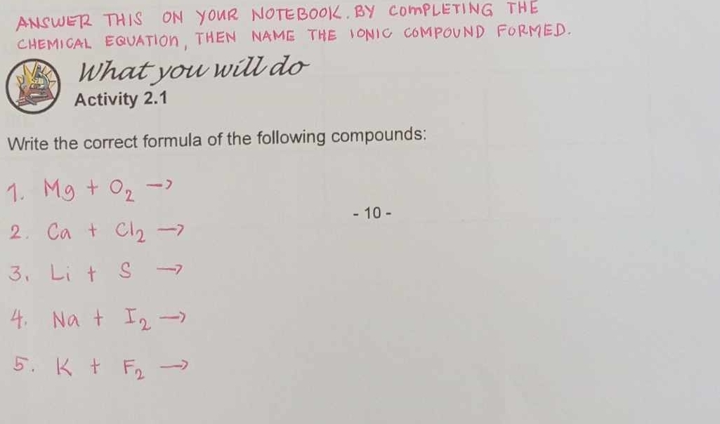 What 

Activity 2.1 
Write the correct formula of the following compounds:
1C