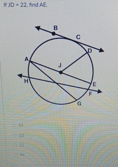 If JD=22 , find AE.
44
22
11
66