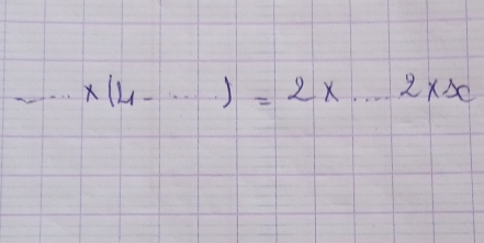 2* (4-·s )=2* ·s 2* x