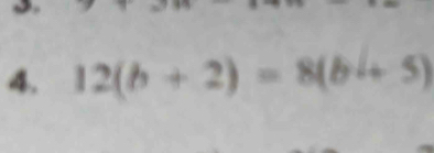 12(b+2)=8(bi+5)