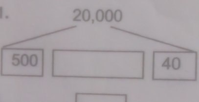 20,000
500 40