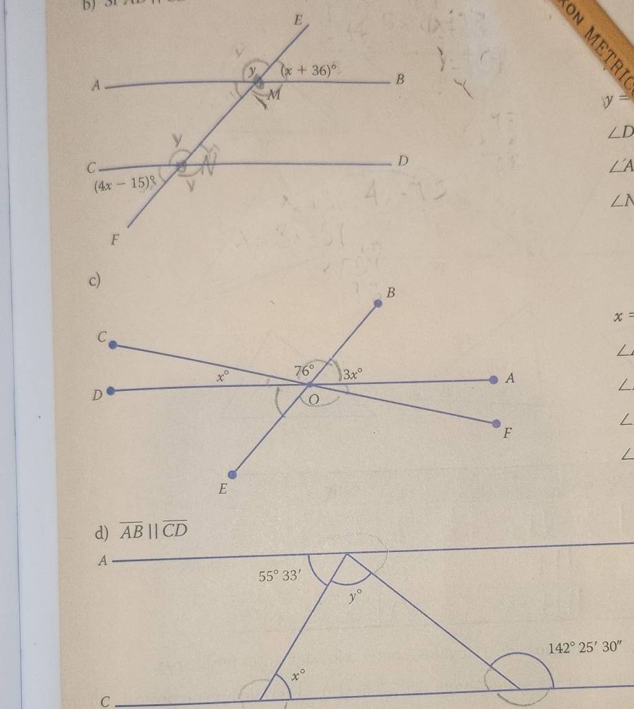 y=
∠ D
∠ A
∠ N
x=
L
L
d) overline ABparallel overline CD