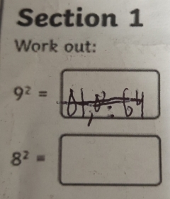 Work out:
9^2= 61, 5°
8^2=□