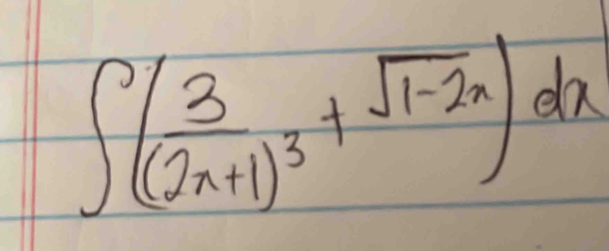 ∈t (frac 3(2n+1)^3+sqrt(1-2n))dx