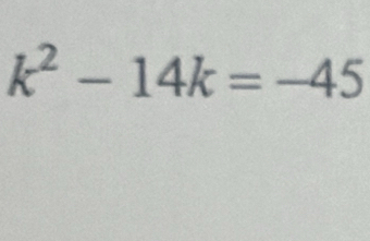 k^2-14k=-45