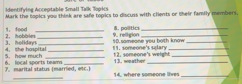 Solved: Identifying Acceptable Small Talk Topics Mark the topics you ...