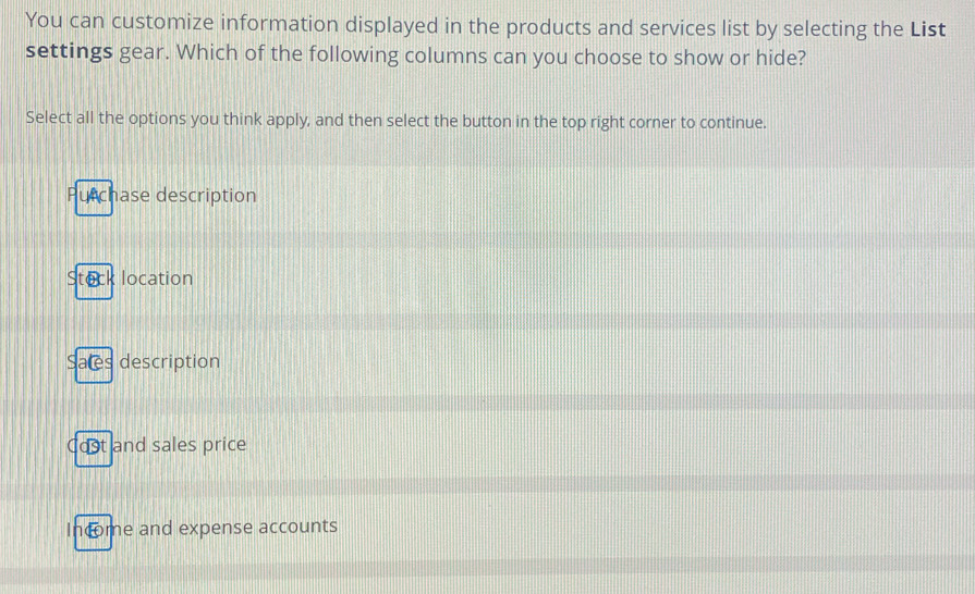 Solved: You can customize information displayed in the products and ...