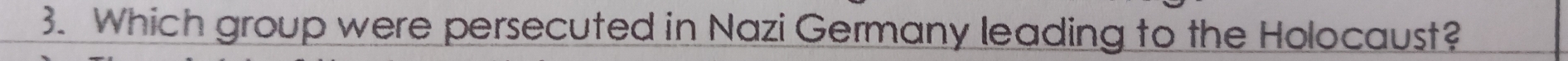 Which group were persecuted in Nazi Germany leading to the Holocaust?