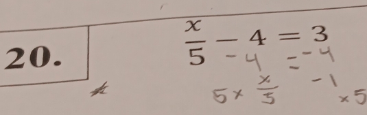  x/5 -4=3