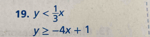 y
y≥ -4x+1