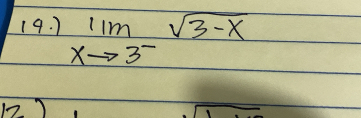 ) limlimits _xto 3^-sqrt(3-x)
n2. 7