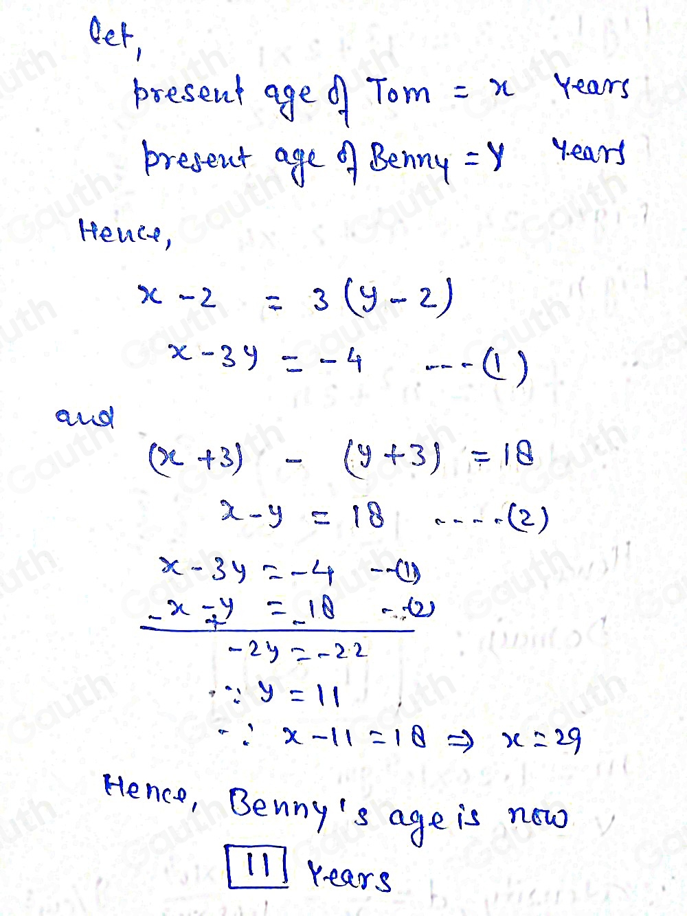 Solved: Two years ago the age of Tom is 3 times the age of Benny. Three ...