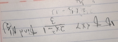 158* 7 (2x^2-1)/3  find D(1/2)
 (2(1/2-1))/1/4 