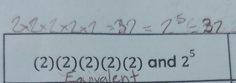 (2)(2)(2)(2)(2) and 2^5