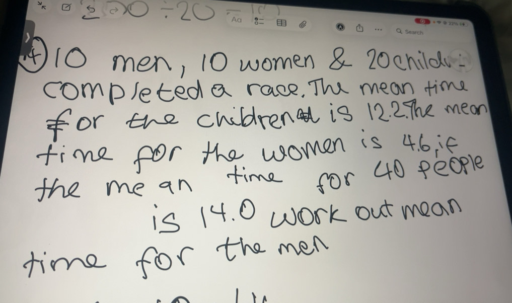 Solved: 2_ 5?/ 0/ 20/ 20 10 men, 10 women 8 20child comp/eted a race ...
