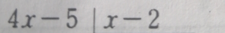 4x-5|x-2