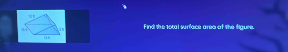 Find the total surface area of the figure.