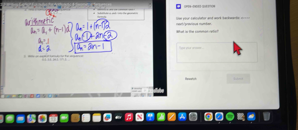 cenag a ans on comc f as . OPEN-ENDED QUESTION 
Substitute ou and r into the geometric 
Sormute Use your calculator and work backwarde: