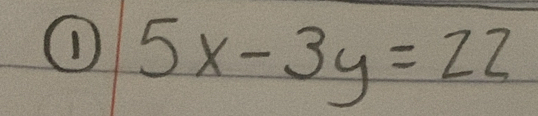 ① 5x-3y=22