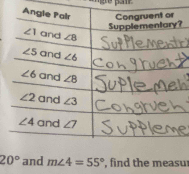 20° and m∠ 4=55° , find the measur