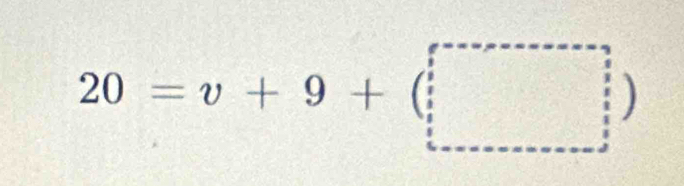 20=v+9+(□