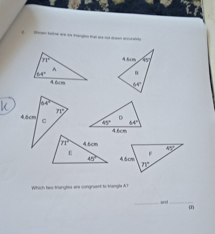 Solved: Shown below are six triangles that are not drawn accurately ...