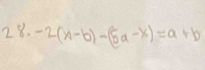 -2(x-b)-(5a-x)=a+b