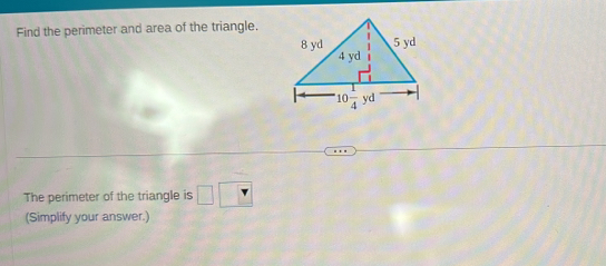 Find the perimeter and area of the triangle.
The perimeter of the triangle is □ □ 
(Simplify your answer.)