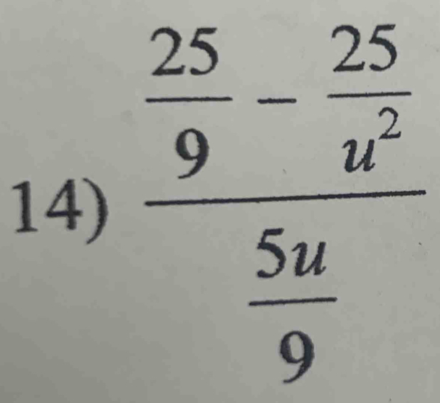 frac  25/9 - 25/w^2   5u/9 