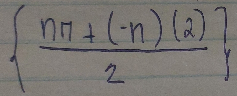   (nπ +(-n)(2))/2 