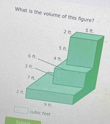 What is the volume of this figure? 
cubic feet 
Submit