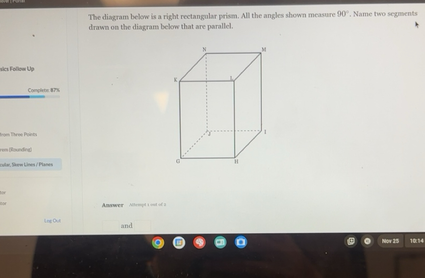 Solved: The diagram below is a right rectangular prism. All the angles ...